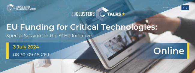 EU Clusters Talk “EU Funding for Critical Technologies: Special Session on the STEP Initiative” dia 3 de julho