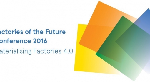 PRODUTECH presente na Conferência “Factories of the Future” 2016 
