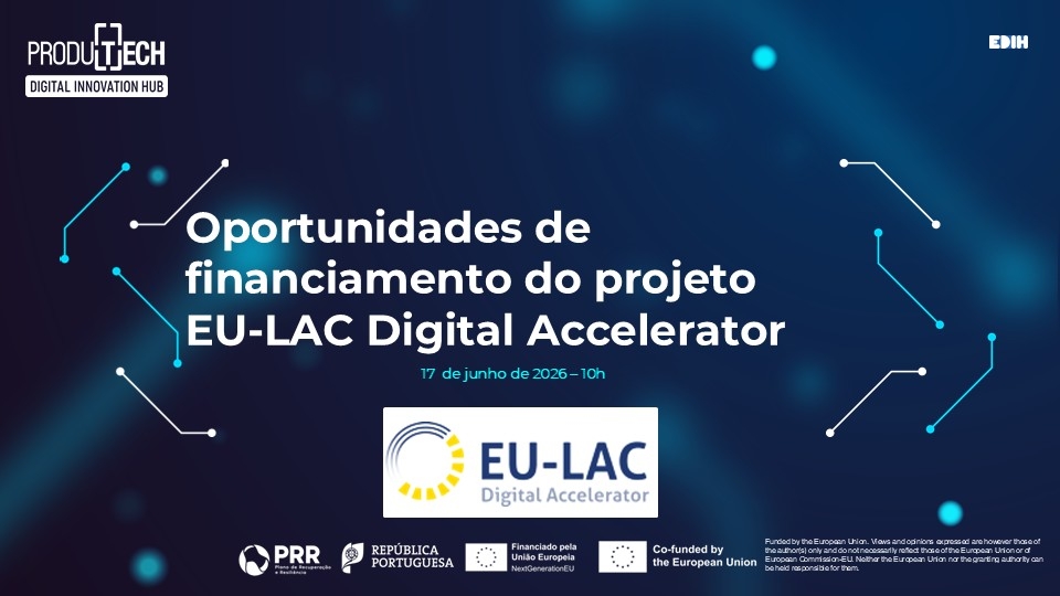 Webinar Oportunidades de financiamento do projeto EU-LAC Digital Accelerator