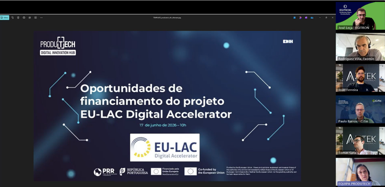 PRODUTECH DIH organised a webinar about EU-LAC Digital Accelerator project funding opportunities for companies