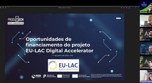 PRODUTECH DIH organised a webinar about EU-LAC Digital Accelerator project funding opportunities for companies